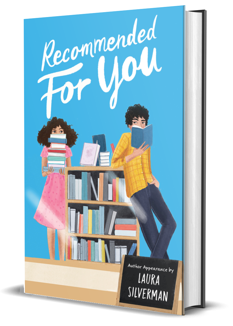 Recommended for You by Laura Silverman Recommended for You by Laura Silverman